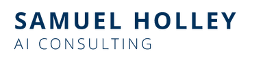 Samuel Holley AI Consulting